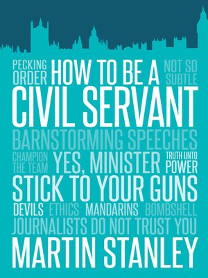 cover image of How to Be a Civil Servant